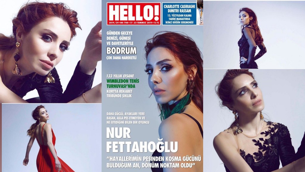 Nur Fettahoğlu, pentru revista&nbsp;HELLO