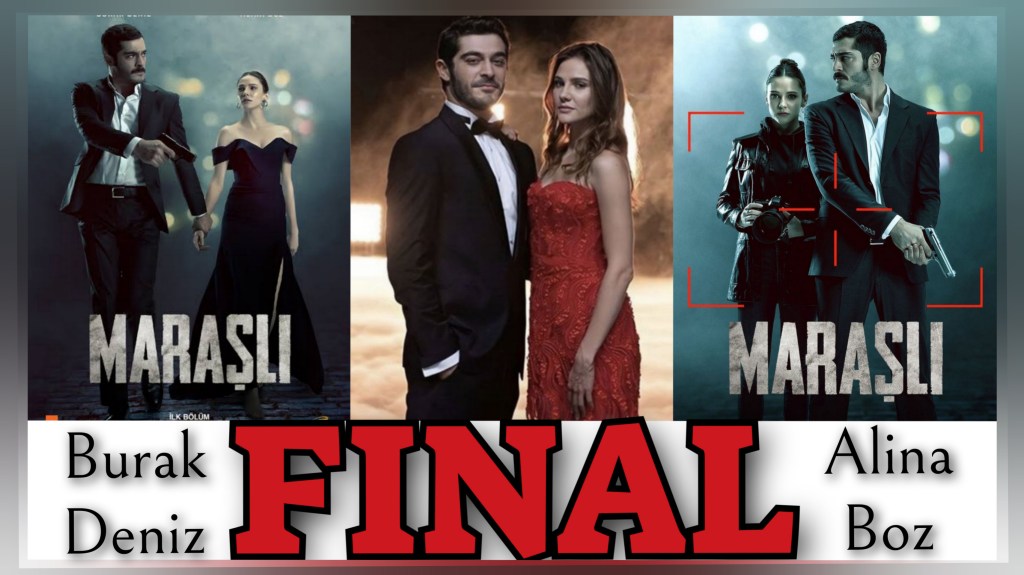 Serialul ,,Marașlı” ajunge la&nbsp;FINAL